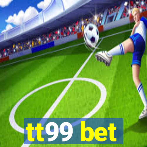 tt99 bet
